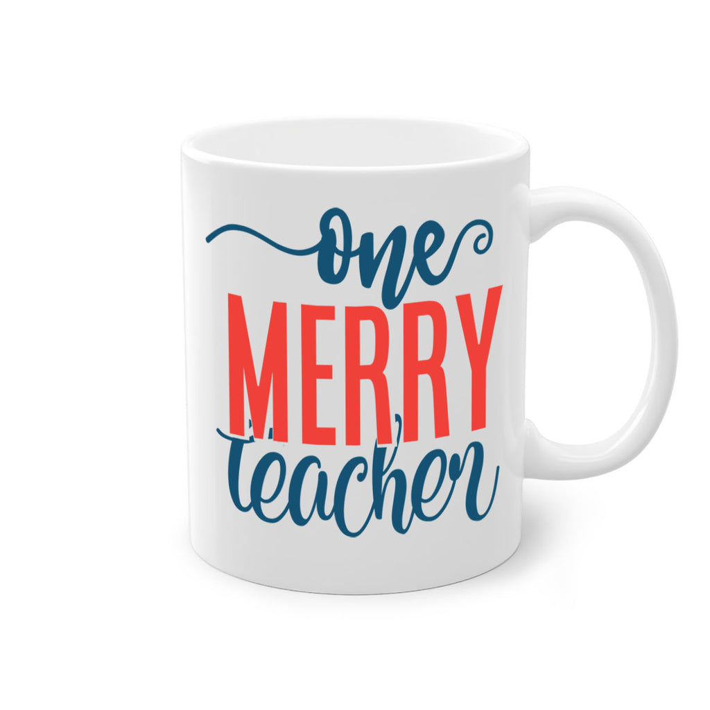 one merry teacher Style 161#- teacher-Mug / Coffee Cup
