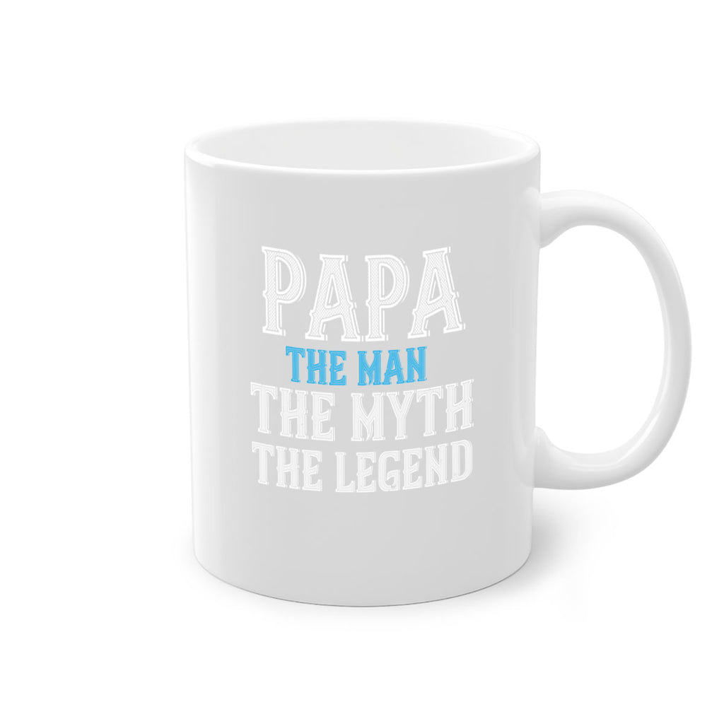 papa the man the myth the legend 15#- grandpa-Mug / Coffee Cup