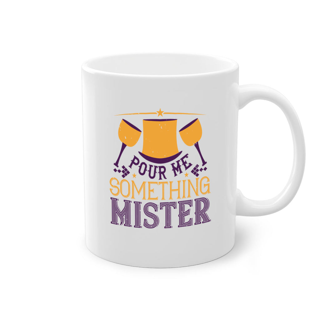 pour me something mister 38#- mardi gras-Mug / Coffee Cup