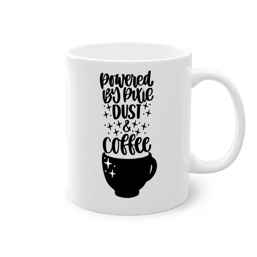 powered by pixie dust coffee 43#- coffee-Mug / Coffee Cup