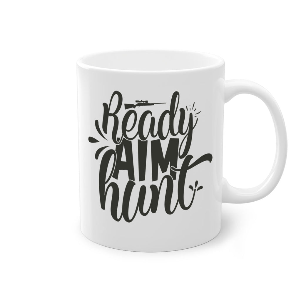 ready aim hunt 4#- hunting-Mug / Coffee Cup