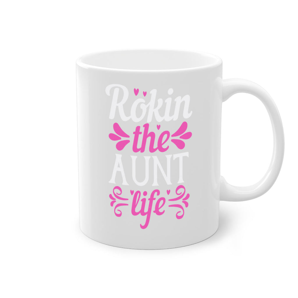 rokin the aunt life Style 24#- aunt-Mug / Coffee Cup