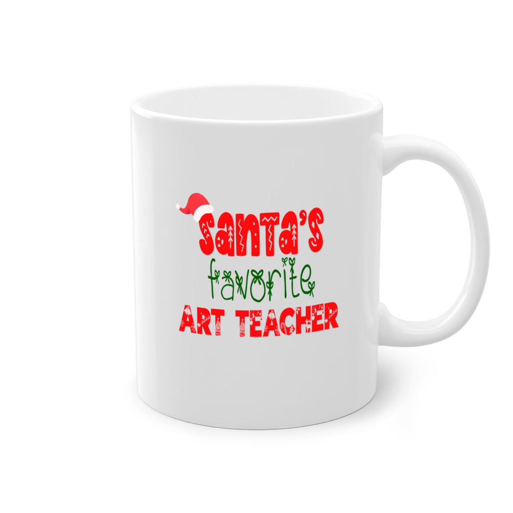 santas favorite art teacher style 652#- christmas-Mug / Coffee Cup