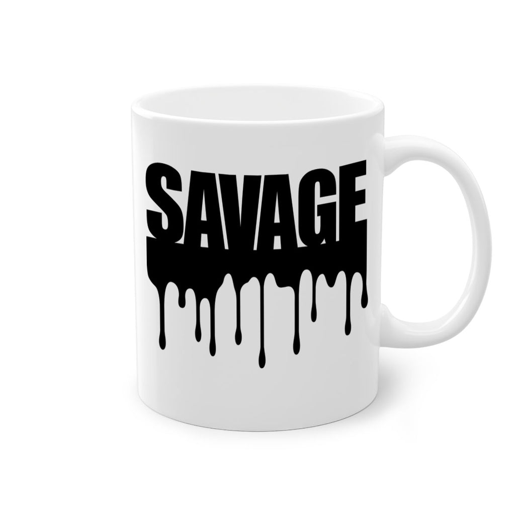 savage drip 41#- black words - phrases-Mug / Coffee Cup
