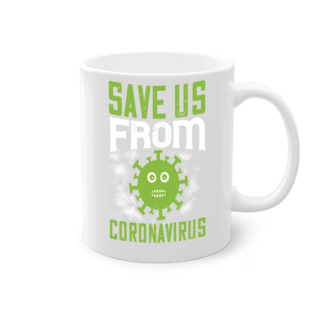 save us from coronavirus Style 25#- corona virus-Mug / Coffee Cup