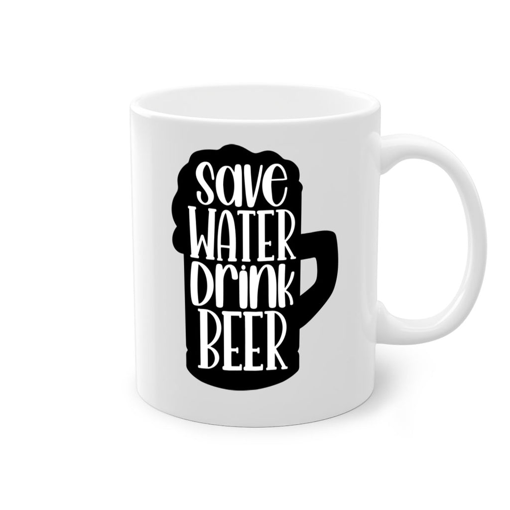 save water drink beer 23#- beer-Mug / Coffee Cup