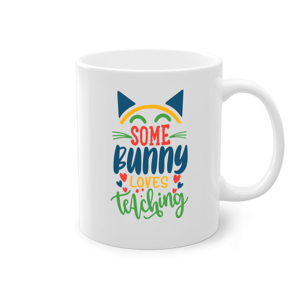 some bunny loves teaching Style 149#- teacher-Mug / Coffee Cup