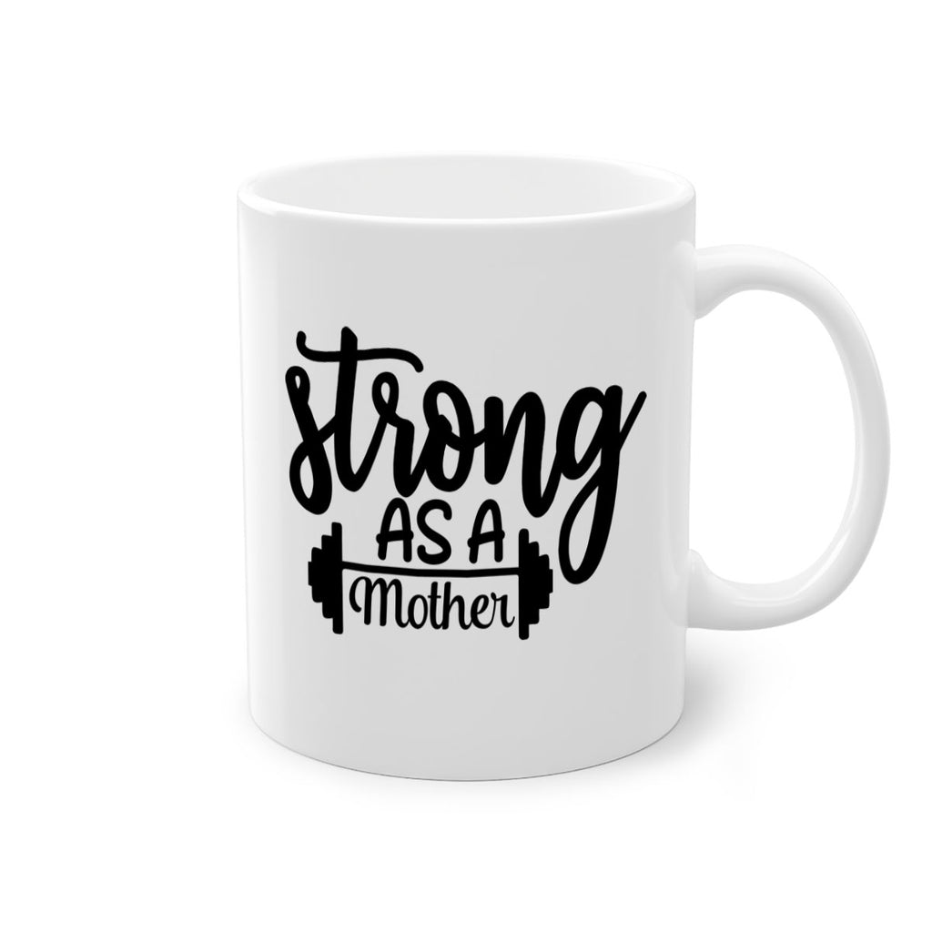 strong as a mother 13#- gym-Mug / Coffee Cup