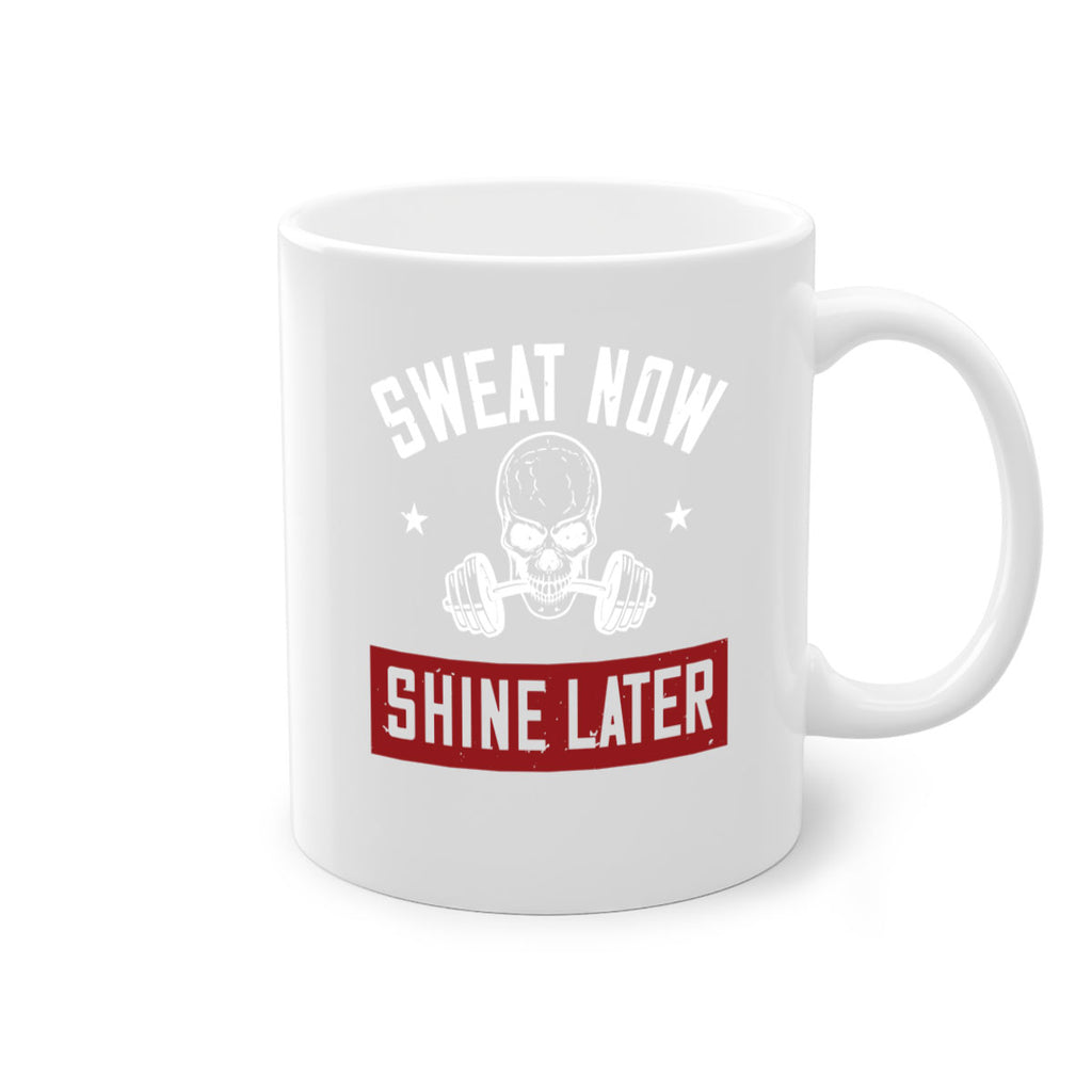 sweat now shine later 68#- gym-Mug / Coffee Cup