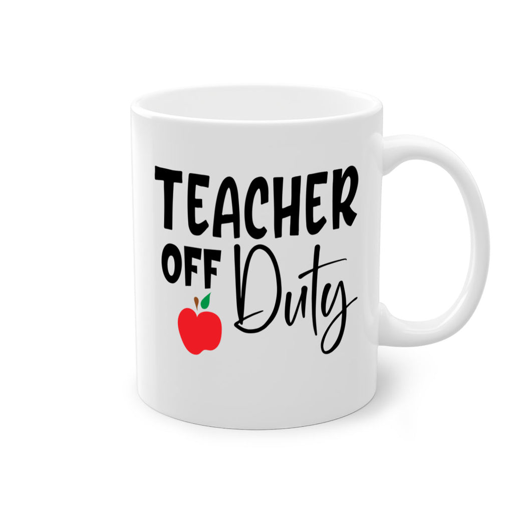 teacher off duty Style 140#- teacher-Mug / Coffee Cup