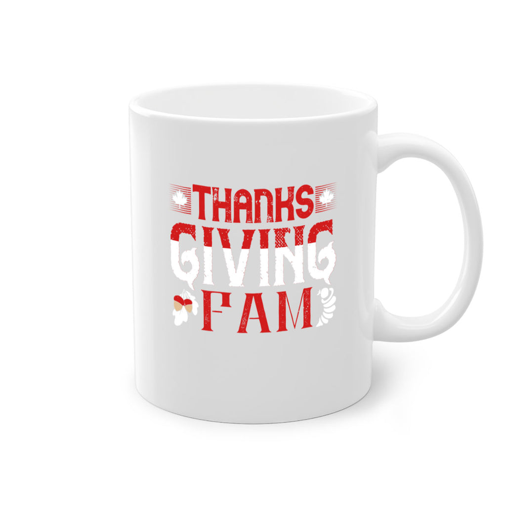 thanks giving fam 16#- thanksgiving-Mug / Coffee Cup