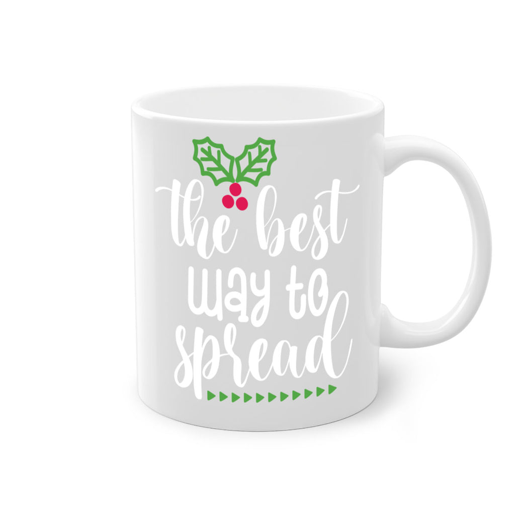 the best way to spread style 1195#- christmas-Mug / Coffee Cup