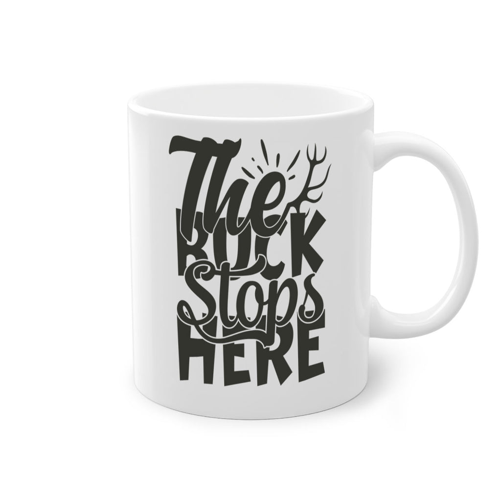 the buck srops here 1#- hunting-Mug / Coffee Cup