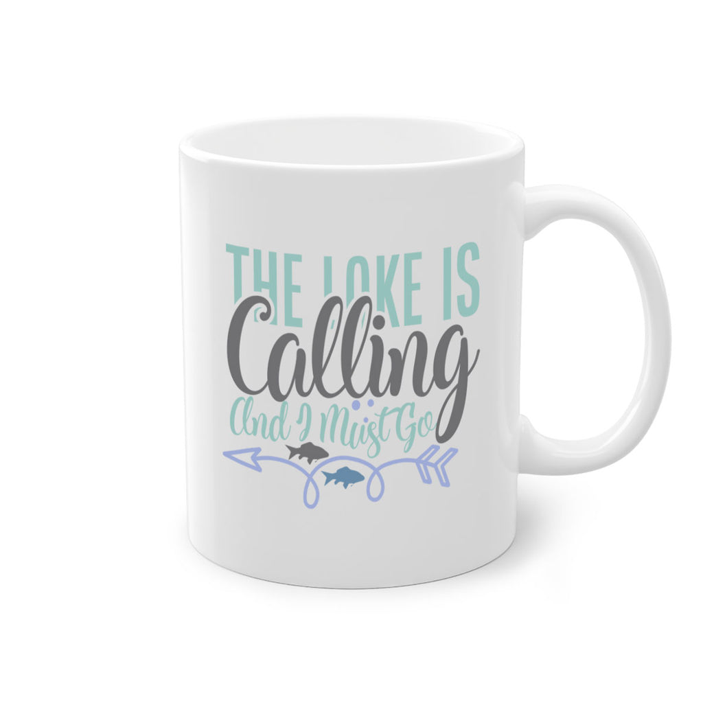 the lake is calling and i must go 194#- fishing-Mug / Coffee Cup