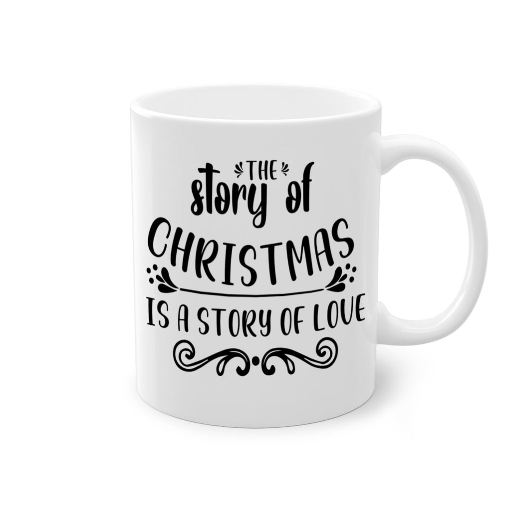 the story of christmas is a story of love style 1207#- christmas-Mug / Coffee Cup