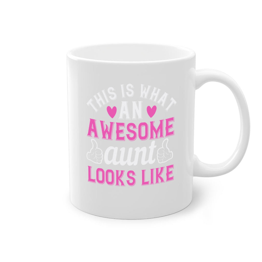 this is an awesome aunt looks like Style 20#- aunt-Mug / Coffee Cup