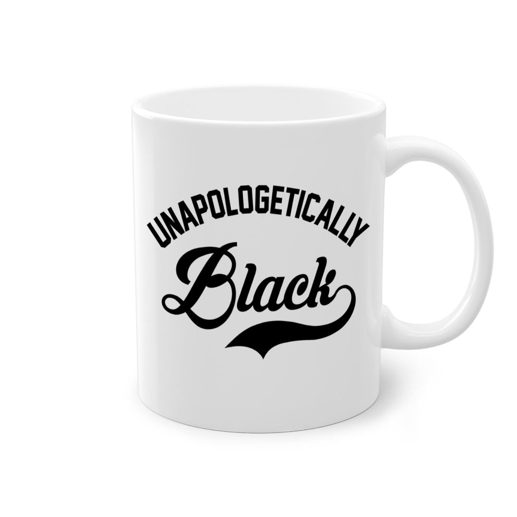 unapologetically black 15#- black words - phrases-Mug / Coffee Cup
