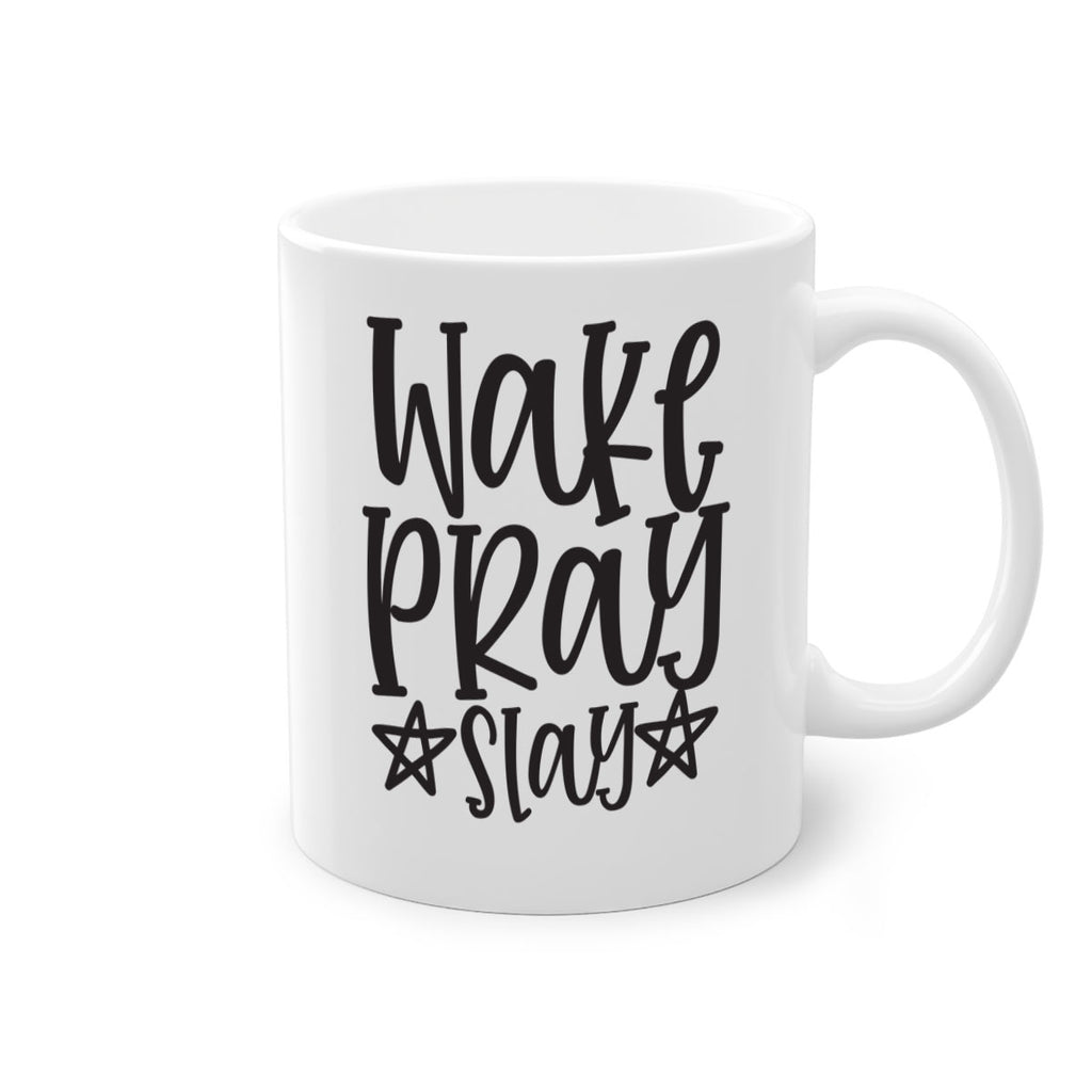 wake pray slay 359#- mom-Mug / Coffee Cup