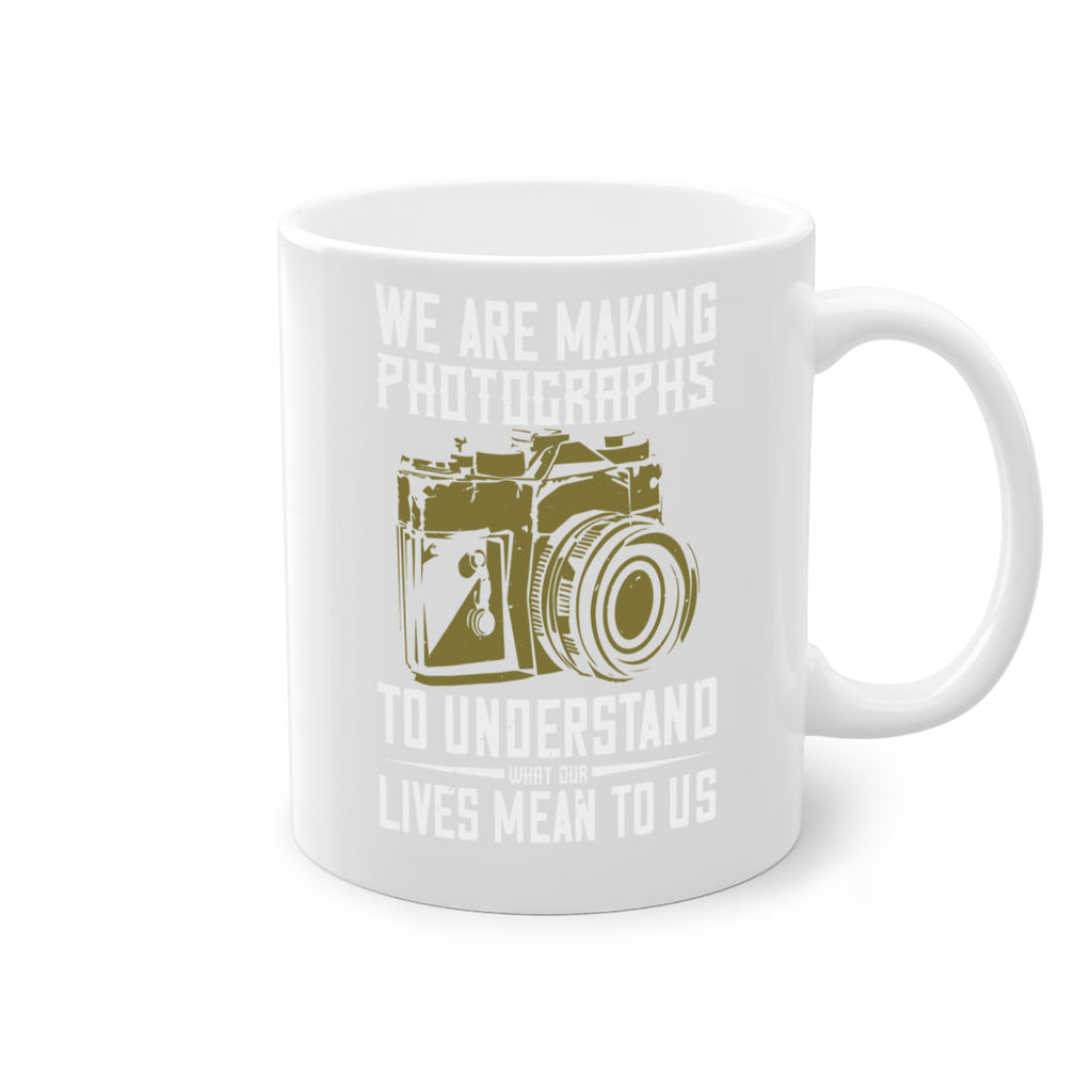 we are making photographs 7#- photography-Mug / Coffee Cup