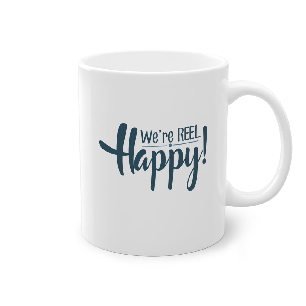 we are reel happy 16#- fishing-Mug / Coffee Cup