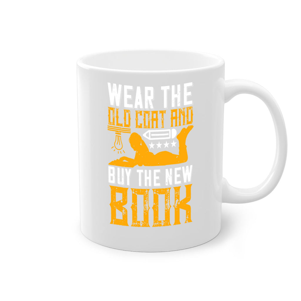 wear the old coat and buy the new book 3#- Reading - Books-Mug / Coffee Cup