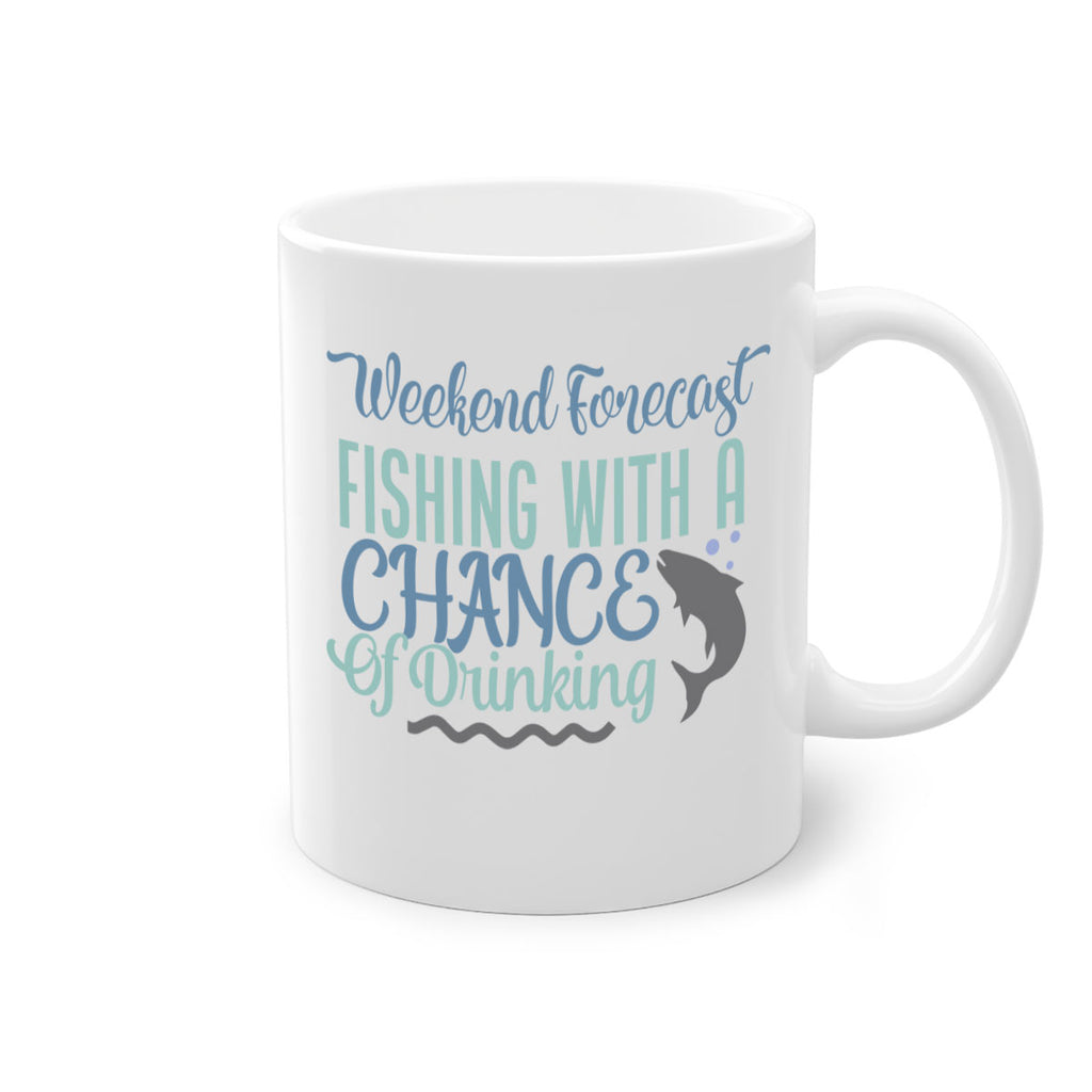weekend forecast fishing with a chance of drinking 193#- fishing-Mug / Coffee Cup