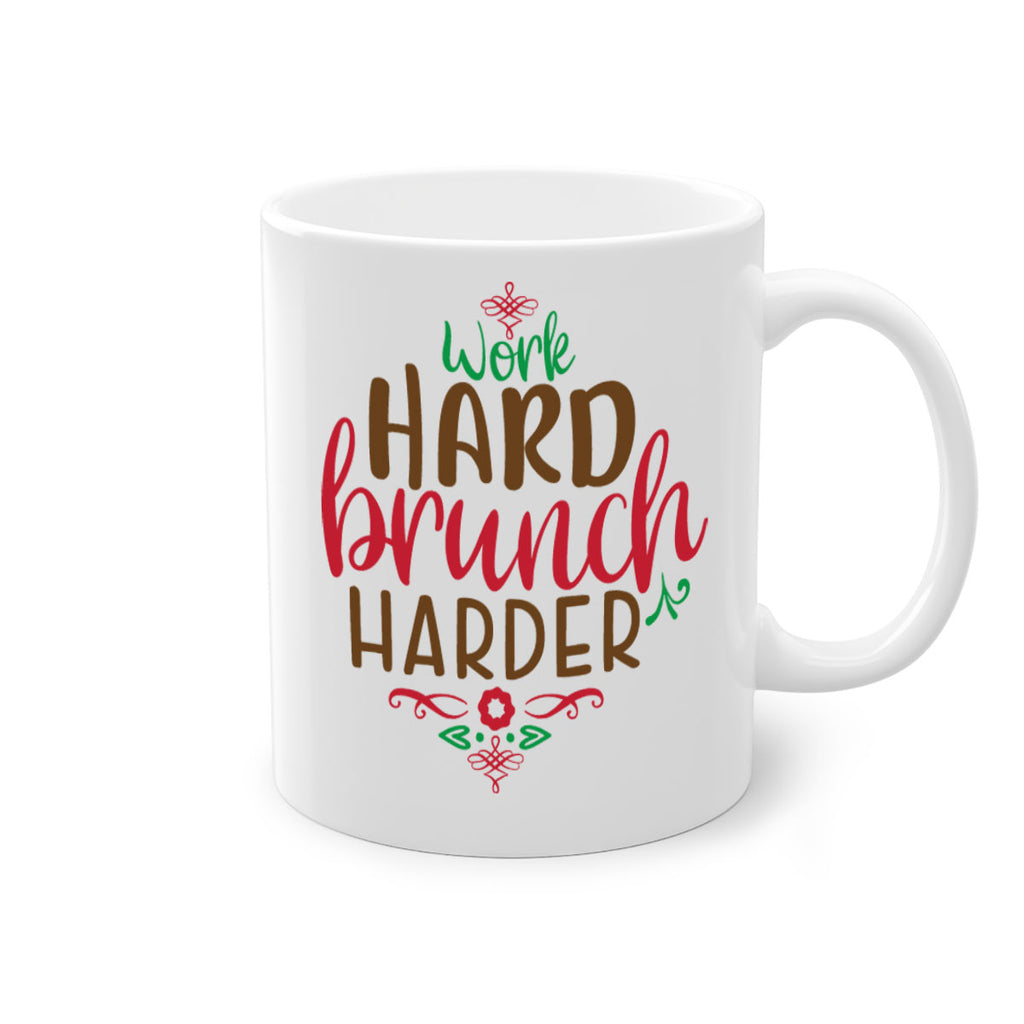 work hard brunch harder 1#- christmas-Mug / Coffee Cup