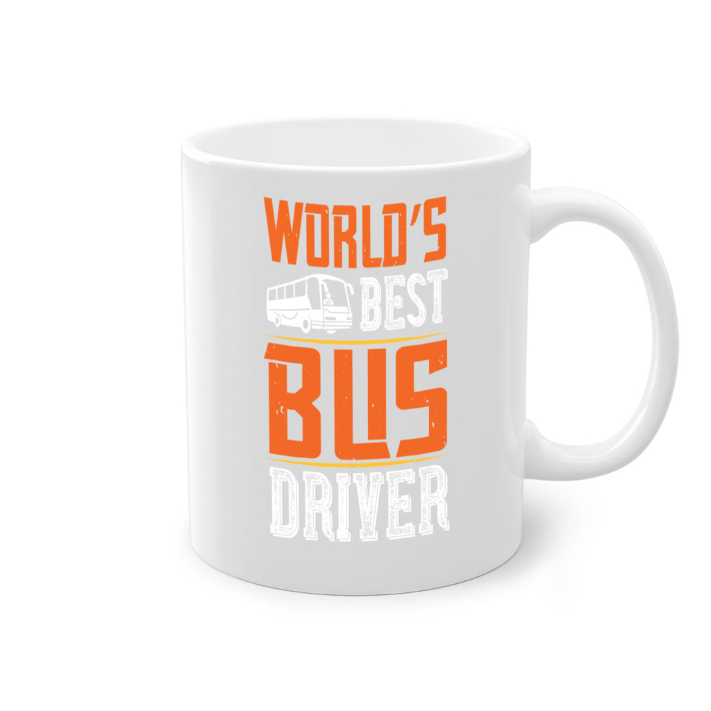 world’s best bus driver Style 4#- bus driver-Mug / Coffee Cup