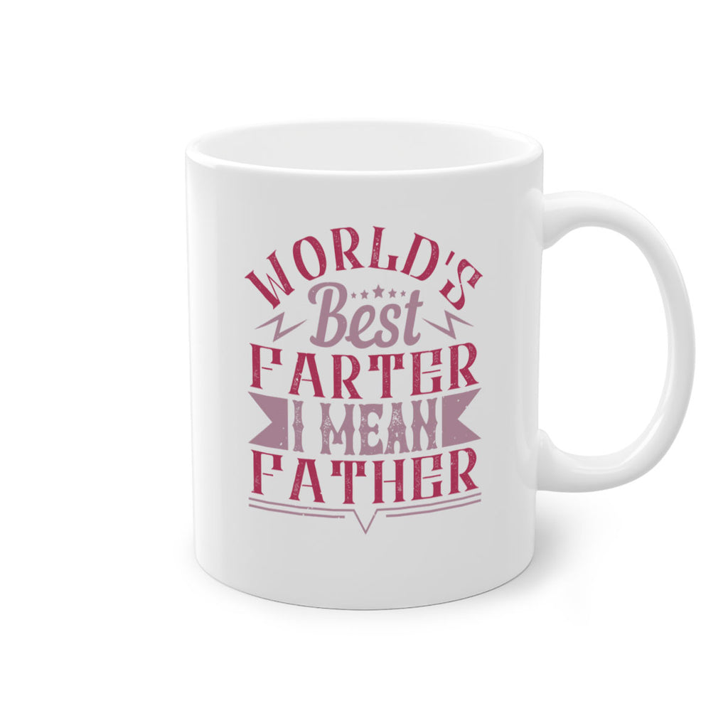 worlds best farter i mean father 151#- fathers day-Mug / Coffee Cup