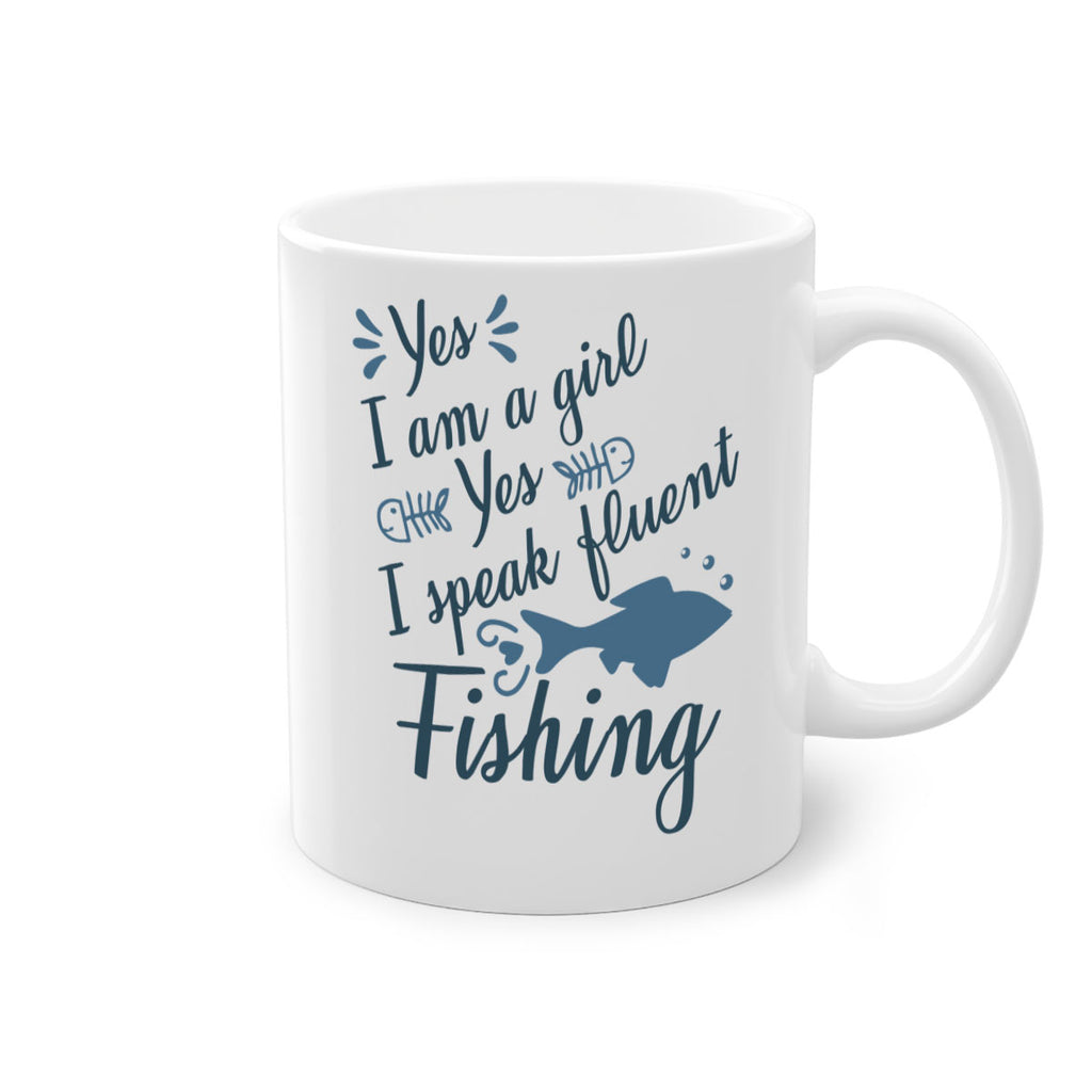 yes i am a girl 9#- fishing-Mug / Coffee Cup