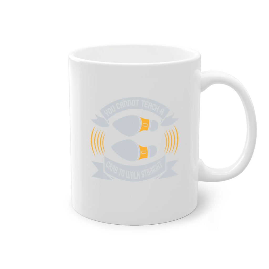 you cannot teach a crab to walk straight 3#- walking-Mug / Coffee Cup