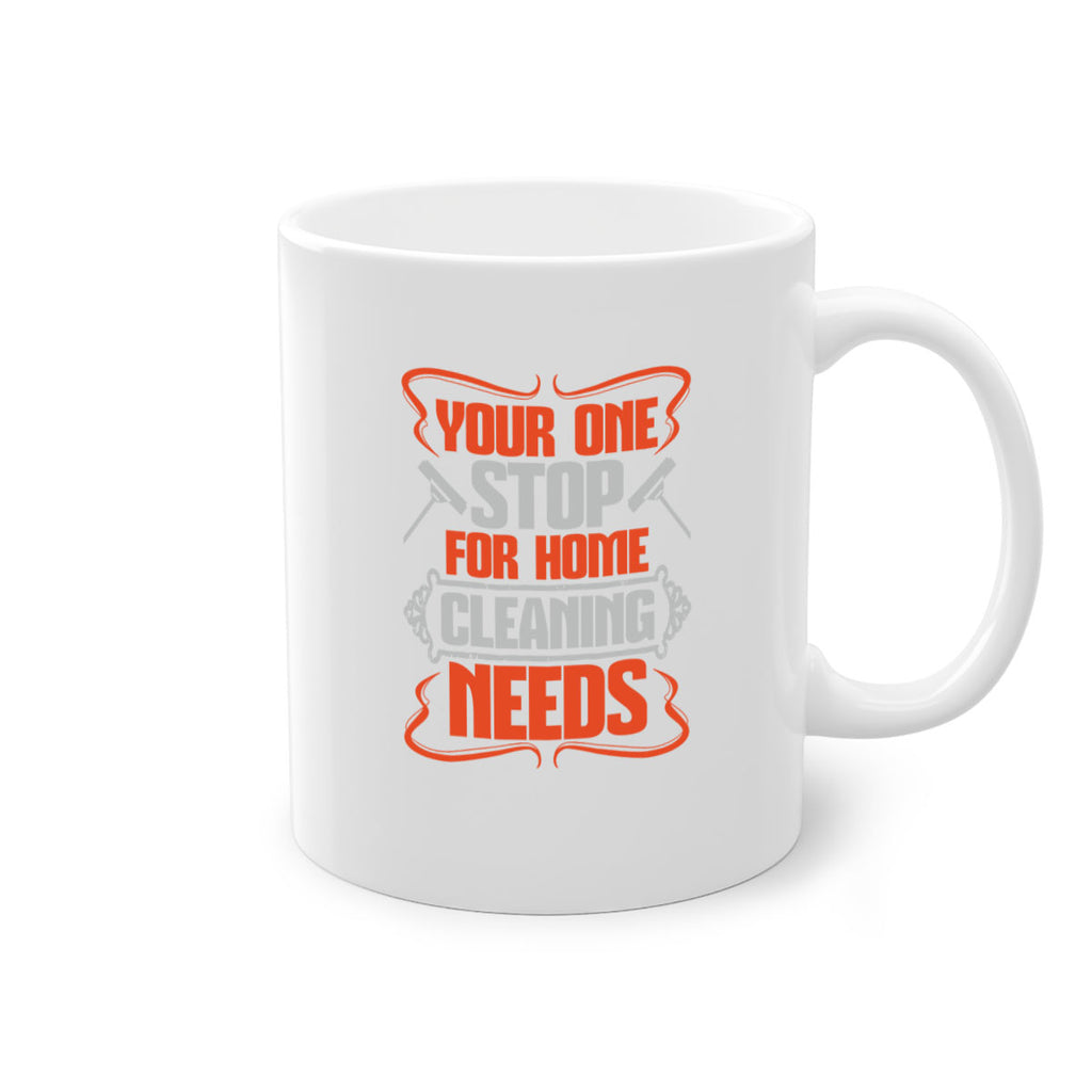 your one stop for home cleaning needs Style 5#- cleaner-Mug / Coffee Cup