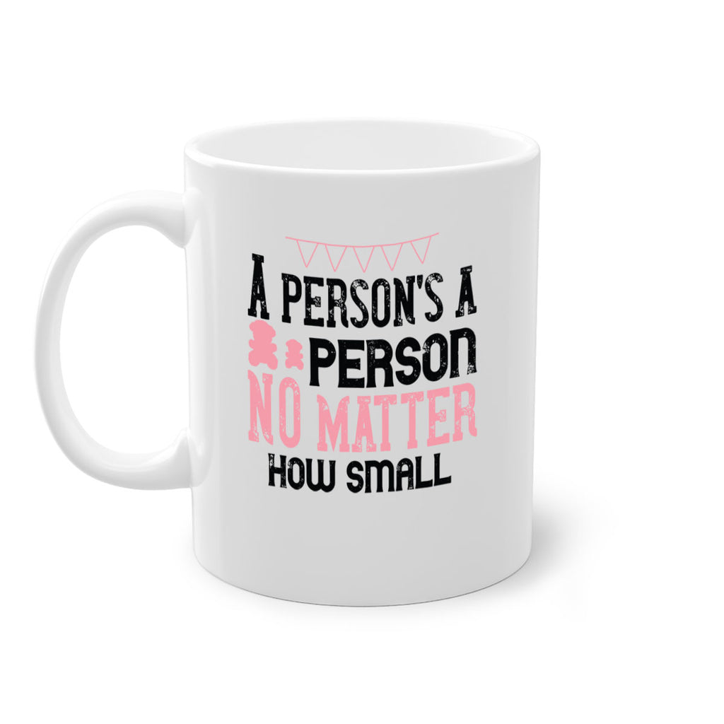 A persons a person no matter how small Style 53#- kids-Mug / Coffee Cup