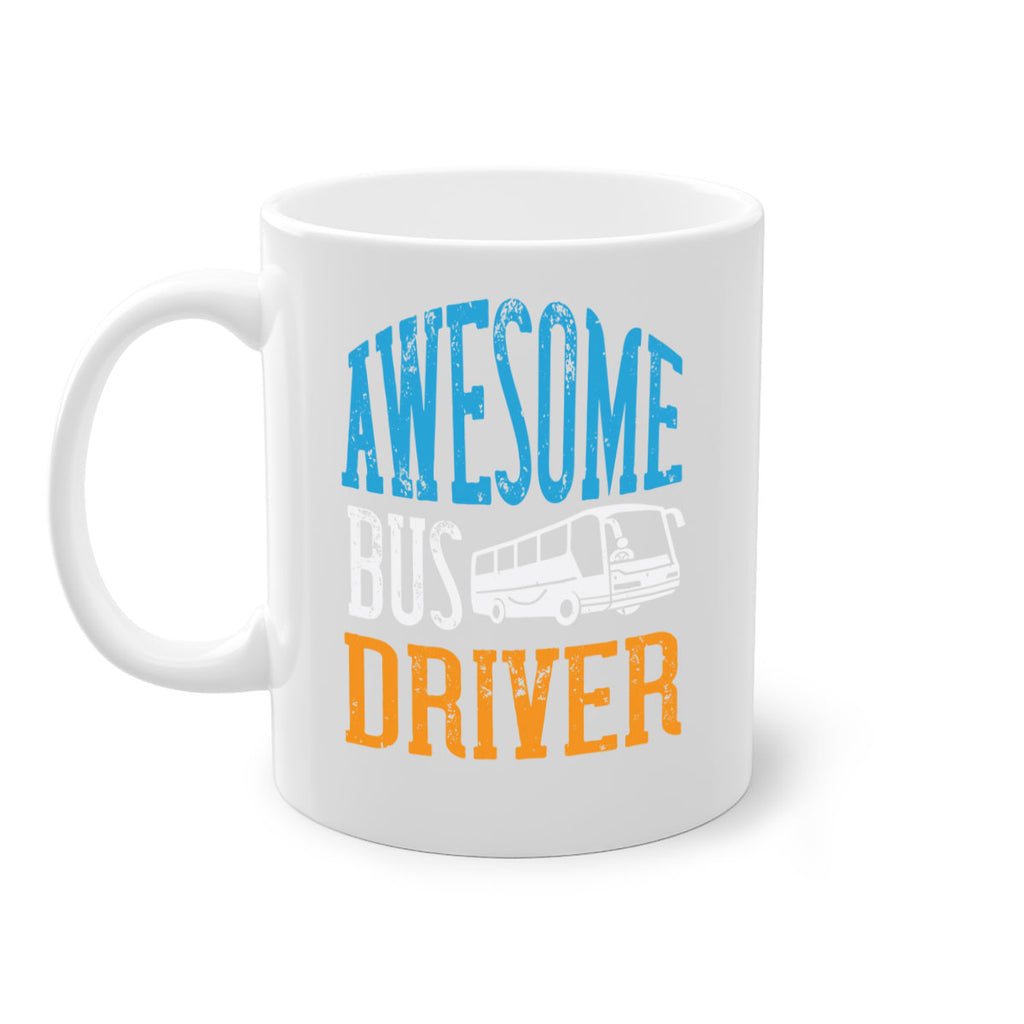 AWESOME BUS DRIVER Style 49#- bus driver-Mug / Coffee Cup