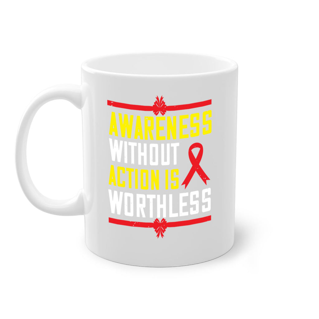 Awareness without action is worthless Style 3#- Self awareness-Mug / Coffee Cup