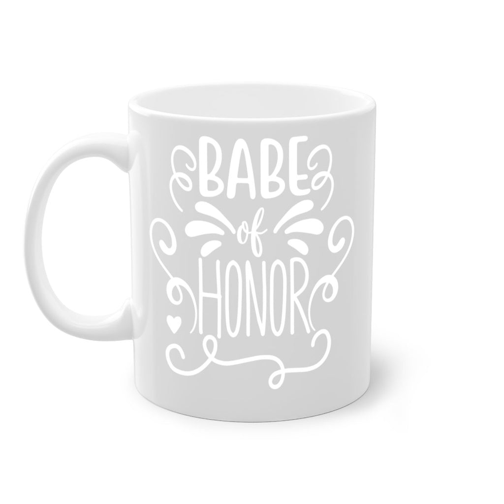 Babe of 16#- bridesmaid-Mug / Coffee Cup