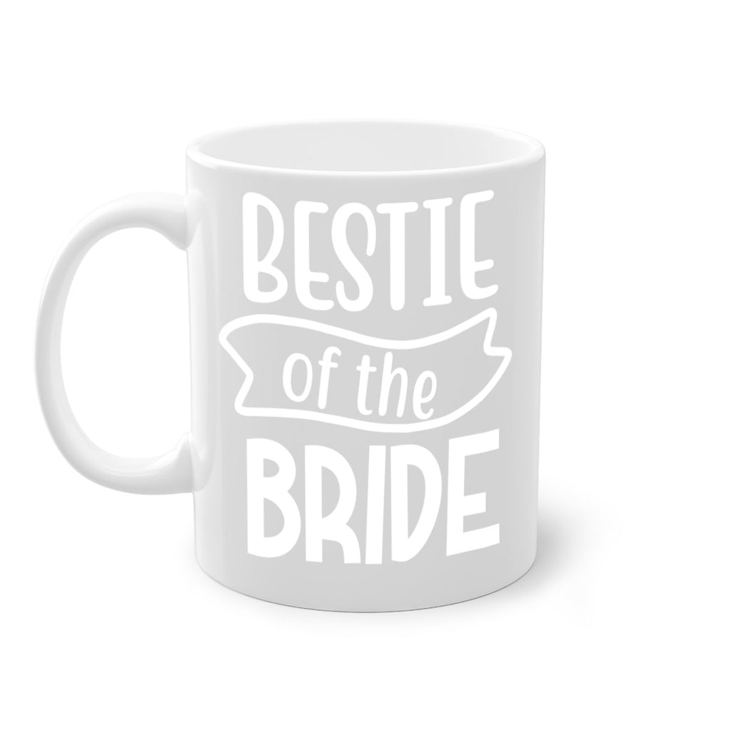 Bestie of the bride 10#- Family of the bride-Mug / Coffee Cup