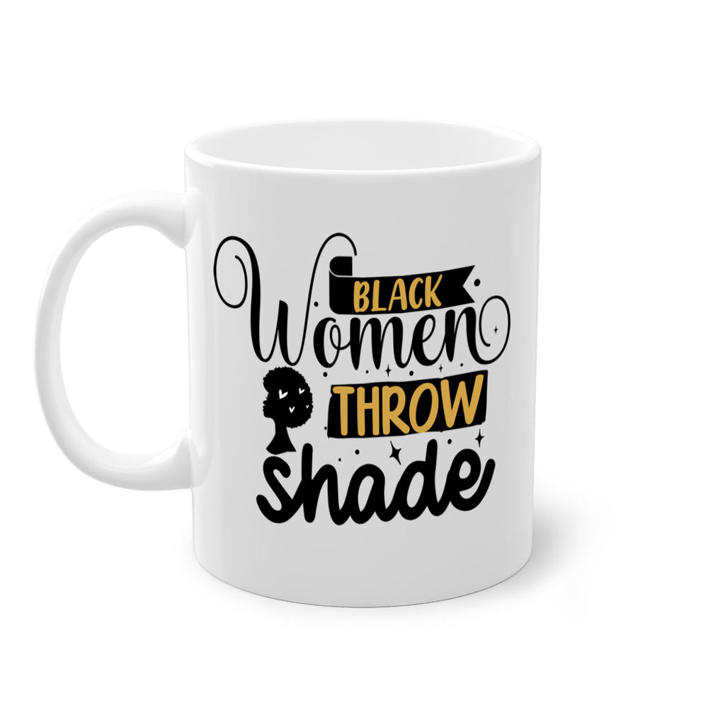 Black women throw shade Style 49#- Black women - Girls-Mug / Coffee Cup