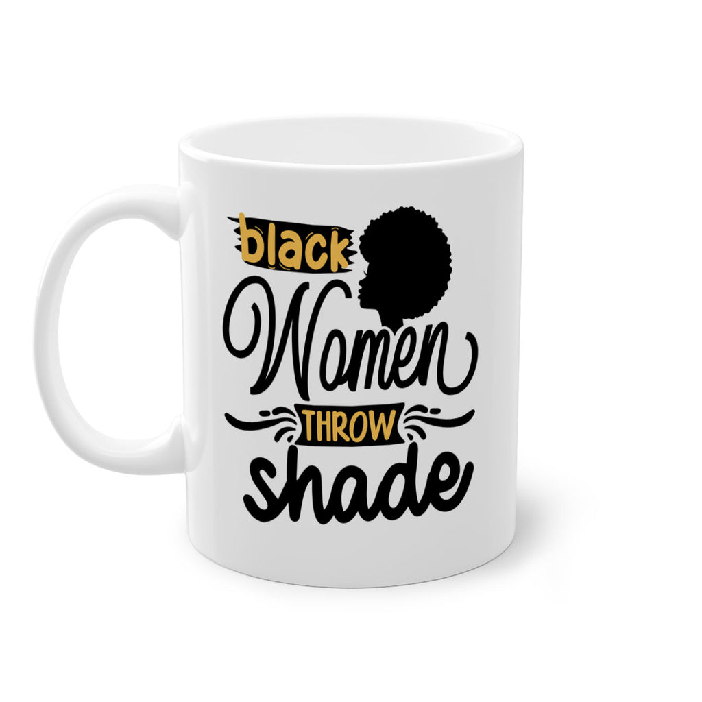 Black women throw shade Style 50#- Black women - Girls-Mug / Coffee Cup