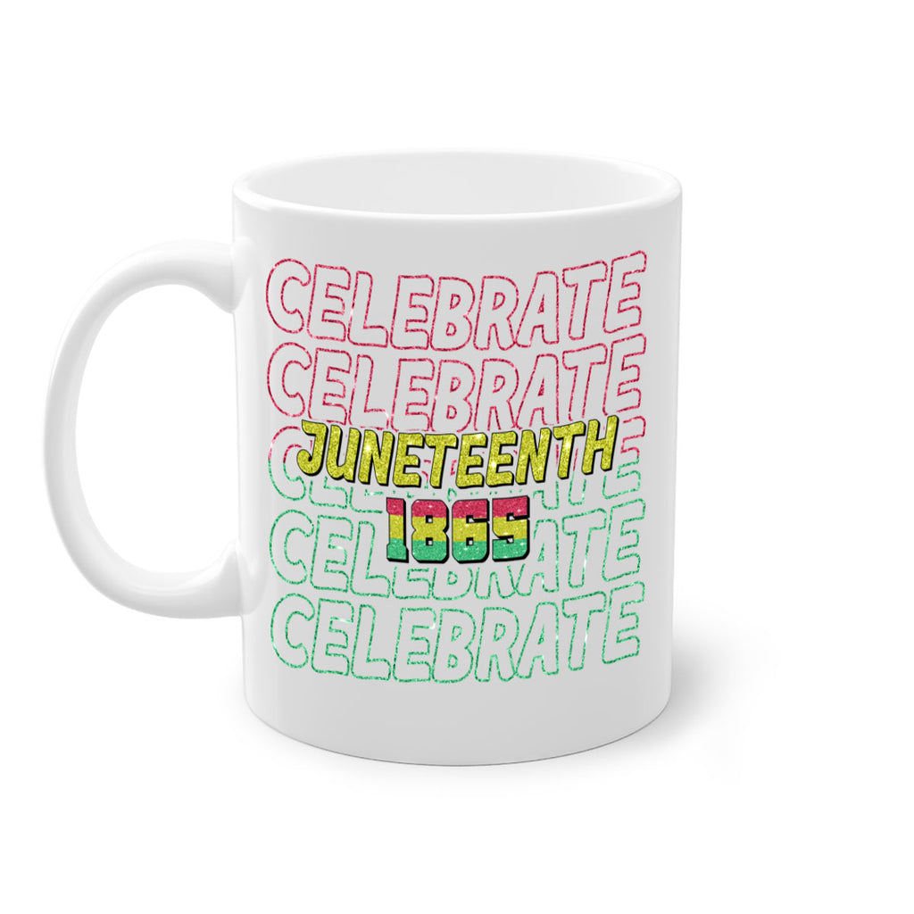 Celabrate Juneteenth Since 1865 Png 18#- juneteenth-Mug / Coffee Cup