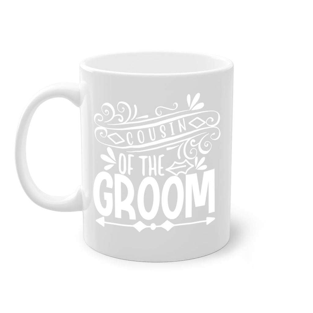 Cousin of the 2#- family of the groom-Mug / Coffee Cup
