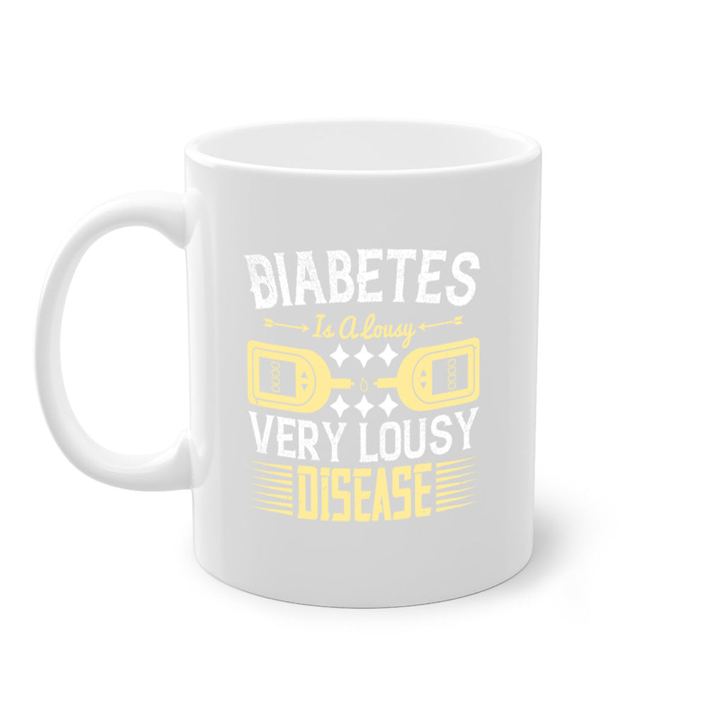 Diabetes is a lousy Very lousy disease Style 1#- diabetes-Mug / Coffee Cup