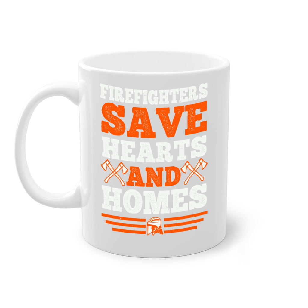 Firefighters save hearts and homes Style 71#- fire fighter-Mug / Coffee Cup