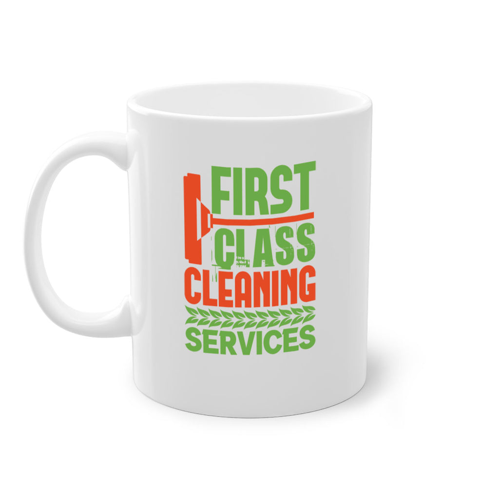 First class cleaning service Style 32#- cleaner-Mug / Coffee Cup