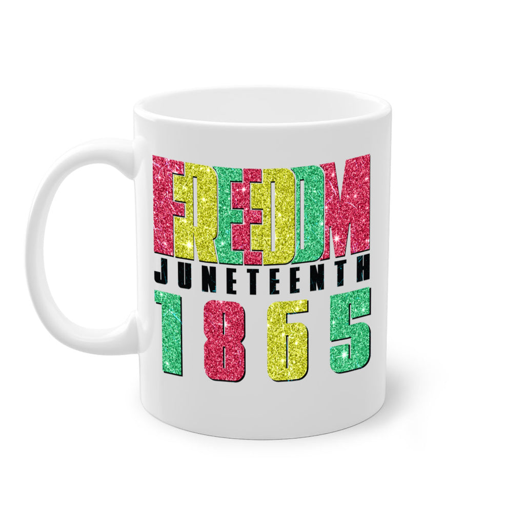 Freedom Juneteenth Since 1865 Design 16#- juneteenth-Mug / Coffee Cup