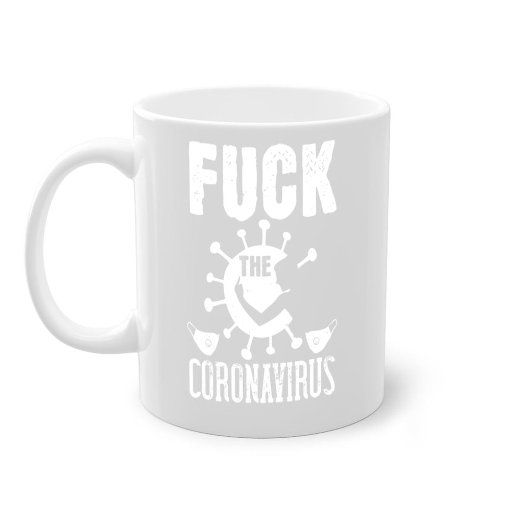 Fuck the CORONAVIRUS Style 39#- corona virus-Mug / Coffee Cup