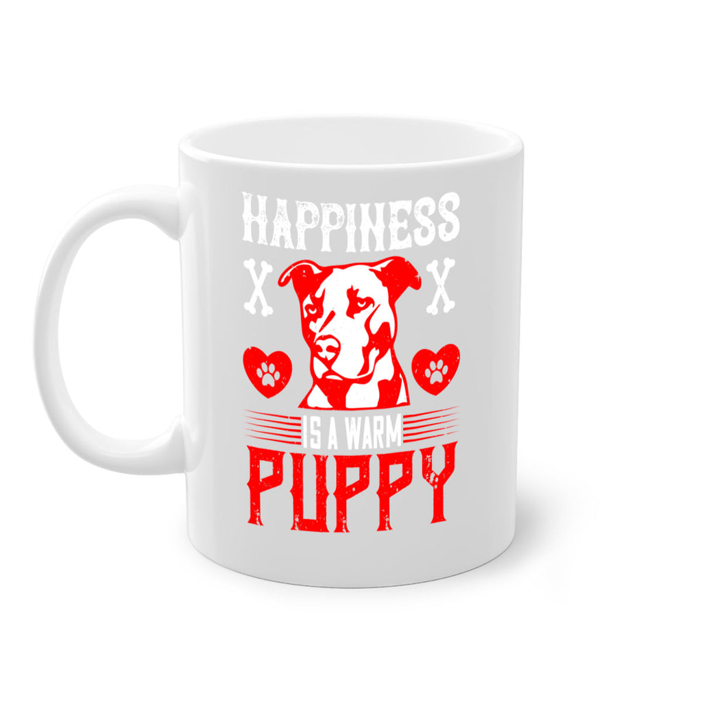 Happiness is a warm puppy Style 201#- Dog-Mug / Coffee Cup