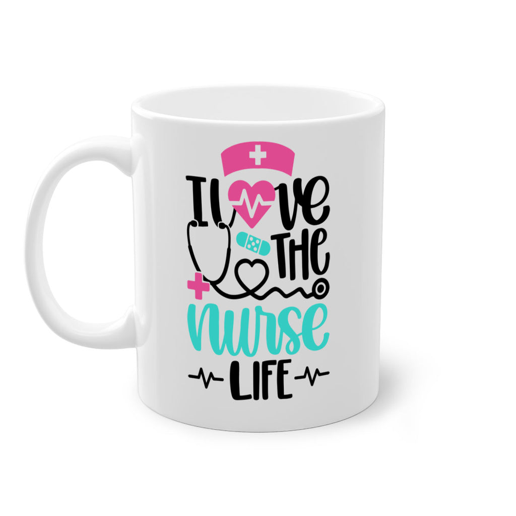I Love The Nurse Life Style Style 169#- nurse-Mug / Coffee Cup