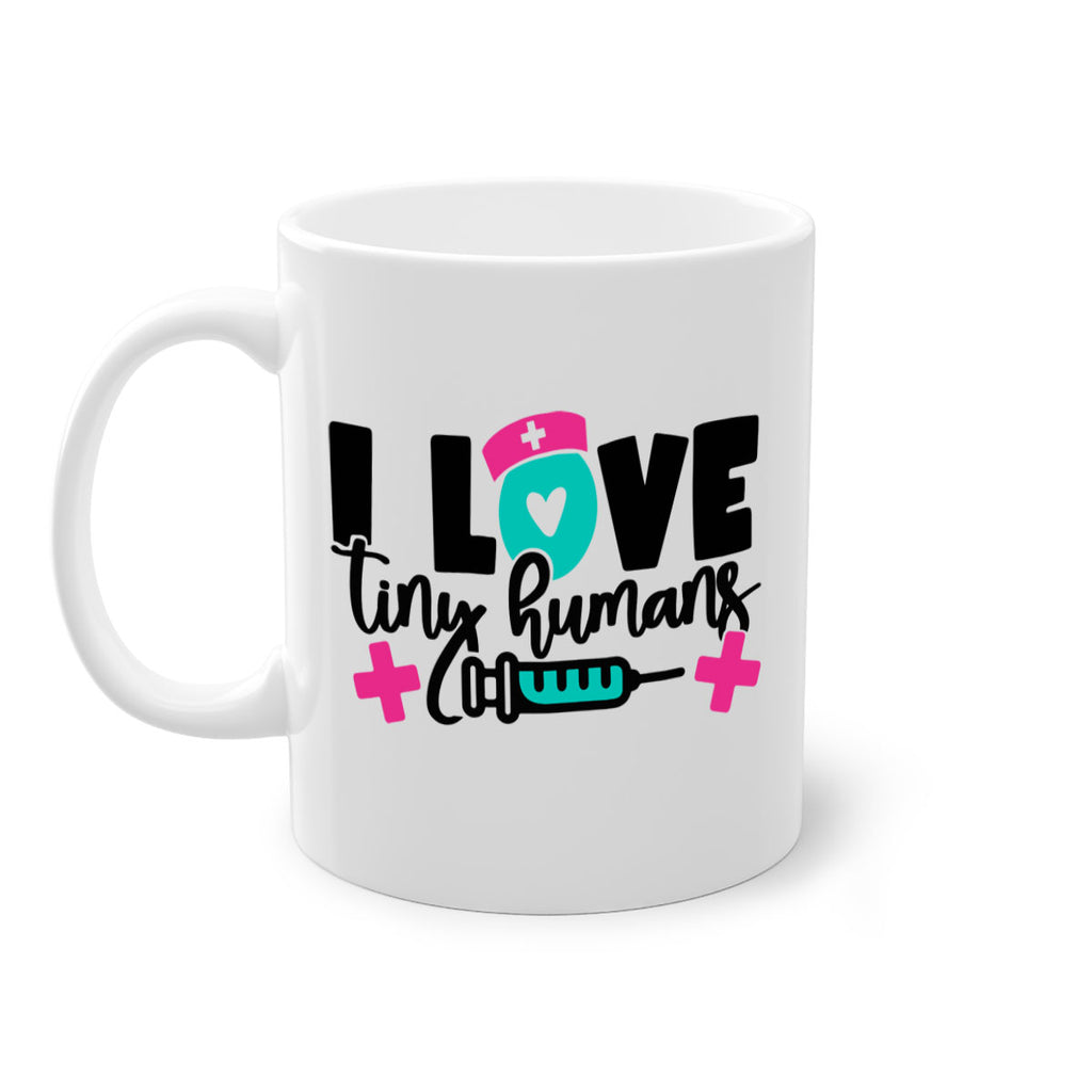 I Love Tiny Humans Style Style 166#- nurse-Mug / Coffee Cup