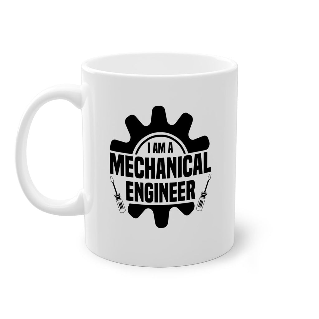 I am a mechanical Style 16#- engineer-Mug / Coffee Cup